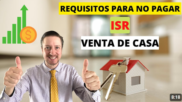 Requisitos para exentar ISR exitosamente.